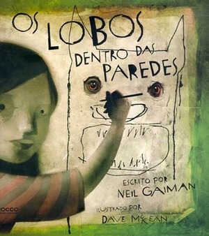 Os lobos dentro das paredes by Neil Gaiman, Dave McKean