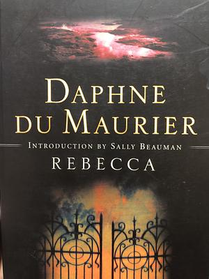 Rebecca  by Daphne du Maurier