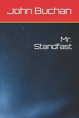 Mr. Standfast by John Buchan