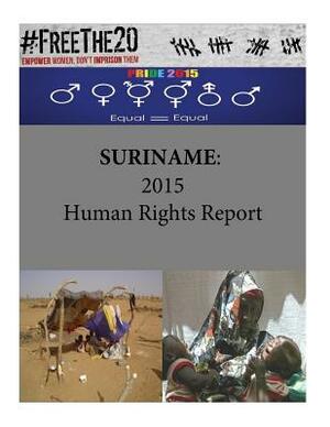 Suriname: 2015 Human Rights Report by United States Department of State