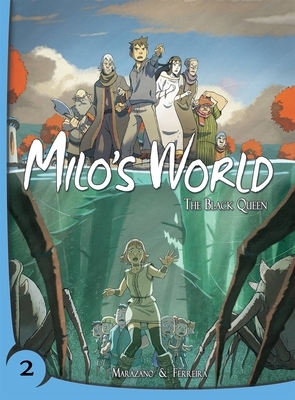 Milo's World Book 2: The Black Queen by Richard Marazano