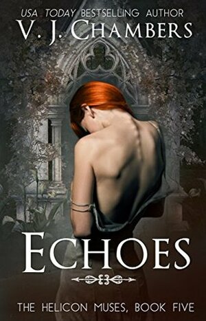 Echoes by V.J. Chambers