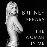 The Woman in Me by Britney Spears