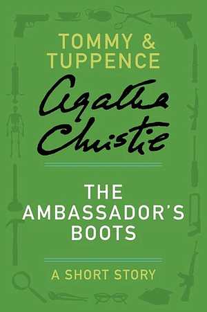 The Ambassador's Boots by Agatha Christie