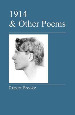 1914 & Other Poems by Rupert Brooke