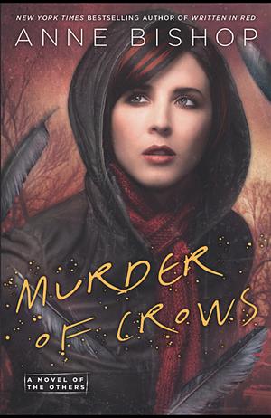 Murder of Crows by Anne Bishop