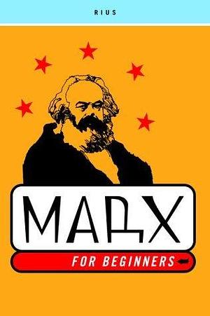 By Rius - Marx for Beginners by Rius, Rius