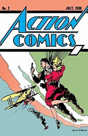 Action Comics (1938-2011) #2 by Lee O'Mealia, Joe Shuster, Will Ely, Homer Fleming, Gardner F. Fox, Sheldon Moldoff, Bernard Baily, Sven Elven, Fred Guardineer, Russell Cole, Terry Gilkison, Kenneth W. Fitch, Jerry Siegel, Frank Thomas