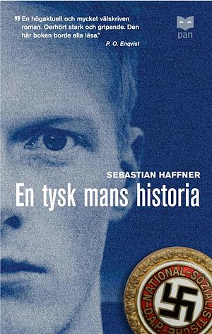 En tysk mans historia, minnen 1914-1933 by Sebastian Haffner