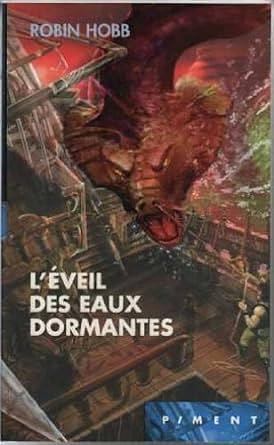 L'Éveil des eaux dormantes by Robin Hobb