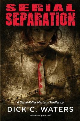 Serial Separation by Dick C. Waters