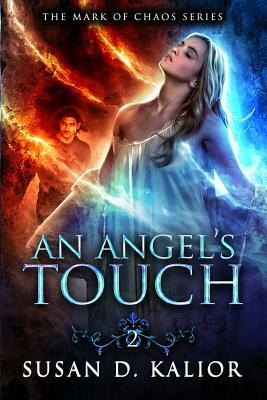 An Angel's Touch by Susan D. Kalior