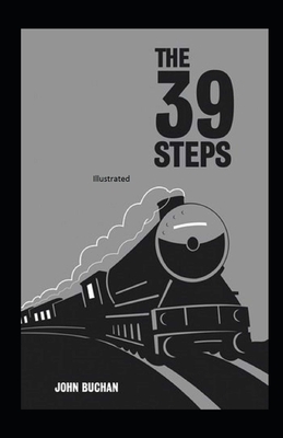 The 39 Steps Illustrated by John Buchan