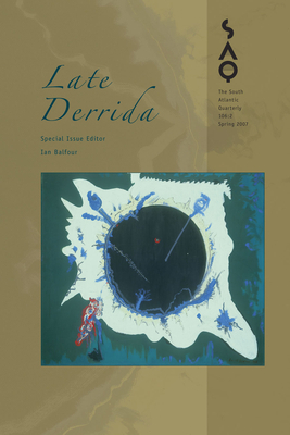 Late Derrida by Ian Balfour