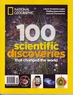 100 Scientific Discoveries that Changed the World by National Geographic