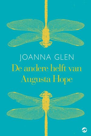 De andere helft van Augusta Hope by Joanna Glen