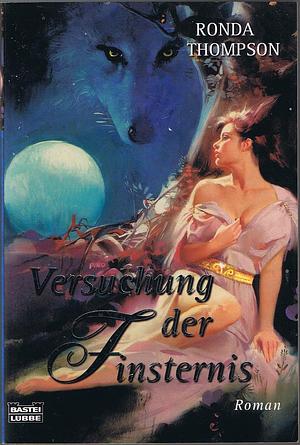 Versuchung der Finsternis by Ronda Thompson