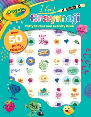 Crayola I Feel Craymoji: Puffy Sticker and Activity Book by Buzzpop