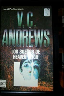Los Sueños de Heaven Leigh by V.C. Andrews