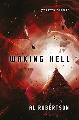Waking Hell by Al Robertson