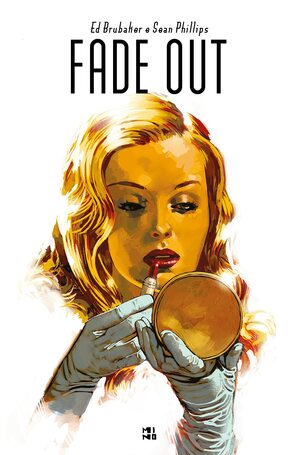 Fade Out by Ed Brubaker