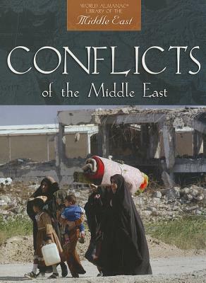 Conflicts of the Middle East by David Downing