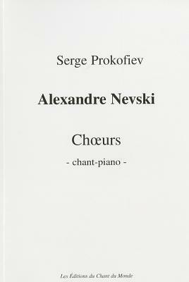 Alexander Nevsky: Coeurs by Sergei Prokofiev