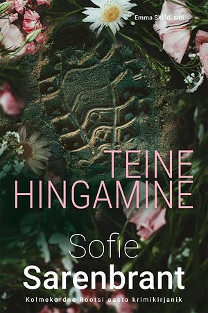 Teine hingamine by Sofie Sarenbrant