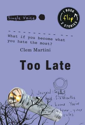 Too Late/Train Wreck by Clem Martini, Malin Lindroth