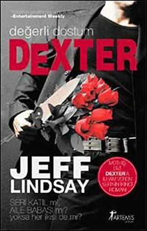 Değerli Dostum Dexter by Jeff Lindsay