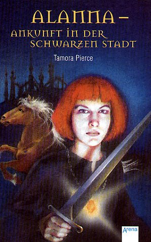 Alanna - Ankunft in der schwarzen Stadt by Tamora Pierce