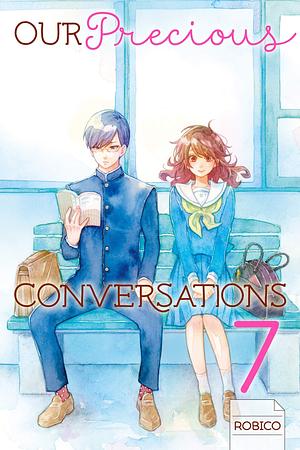 Our Precious Conversations, Vol. 7 by Robico, Robico