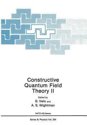 Constructive Quantum Field Theory II by 