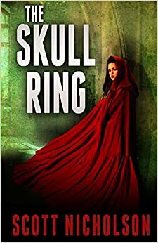 The Skull Ring by Scott Nicholson