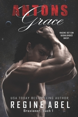 Antons Grace by Regine Abel
