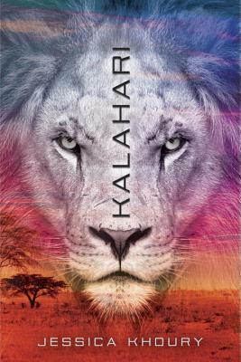 Kalahari by Jessica Khoury