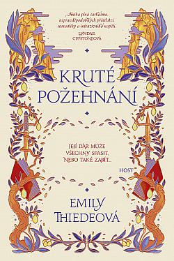 Kruté požehnání by Emily Thiede