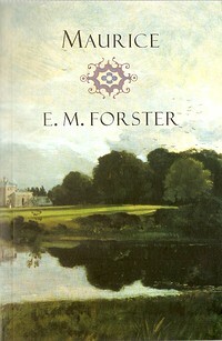 Maurice by E.M. Forster