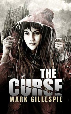 The Curse by Mark Gillespie