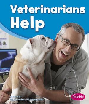 Veterinarians Help by Dee Ready