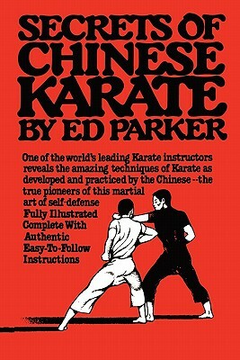 Secrets of Chinese Karate by Ed Parker