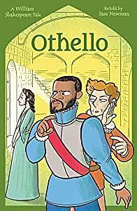 Shakespeare's Tales: Othello by Samantha Newman, Ceej Rowland