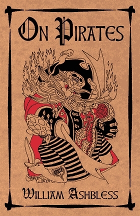 On Pirates by James P. Blaylock, William Ashbless, Tim Powers