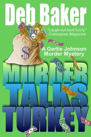 Murder Talks Turkey by Deb Baker