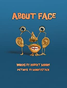 About Face by Anna Bartlett, Robert Moore