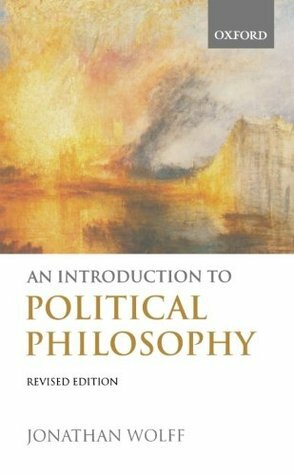 An Introduction to Political Philosophy by Jonathan Wolff