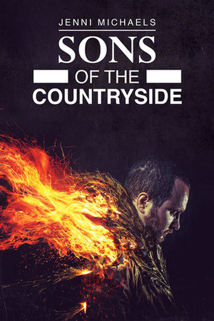 Sons of the Countryside by Jenni Michaels