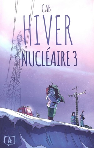 Hiver Nucléaire #03 by Cab