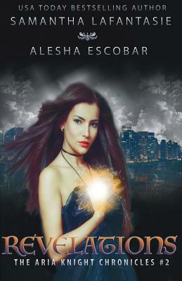 Revelations by Samantha Lafantasie, Alesha Escobar