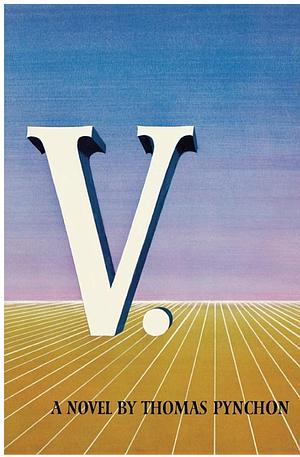 V. by Thomas Pynchon